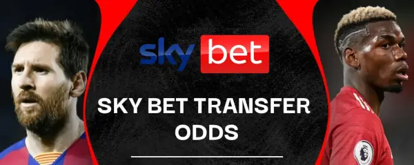 Sky Bet Transfers